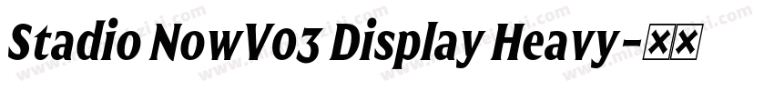 Stadio NowV03 Display Heavy字体转换